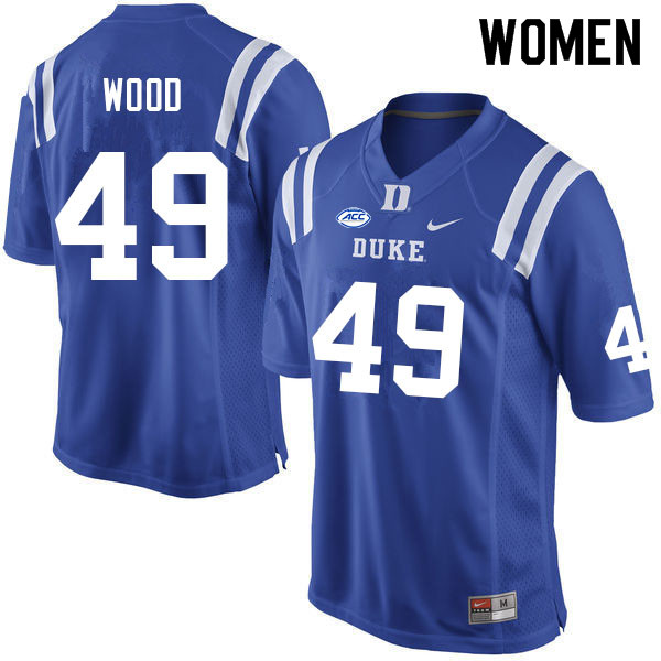 Women #49 Connor Wood Duke Blue Devils College Football Jerseys Sale-Blue